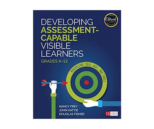 Developing Assessment-Capable Visible Learners