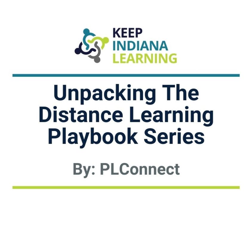 Unpacking the Distance Learning Playbook, Grades K-12, 6-Part Series