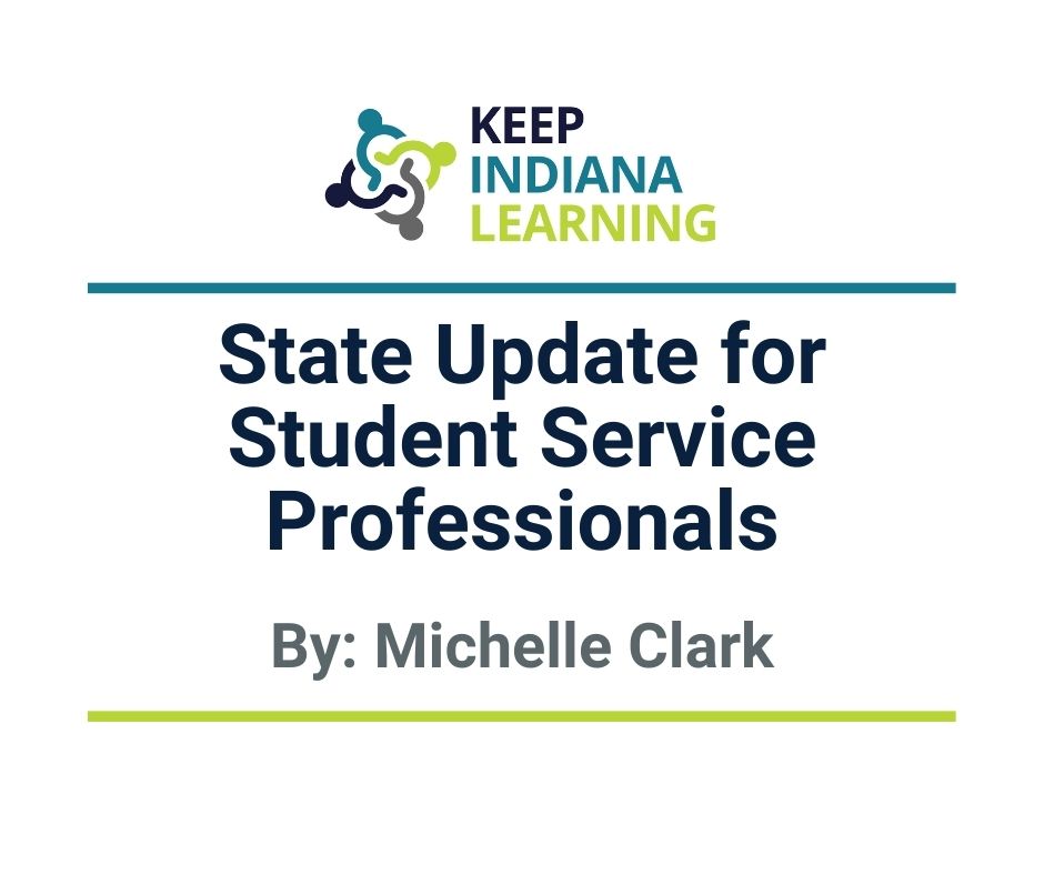 State Update for Student Service Professionals