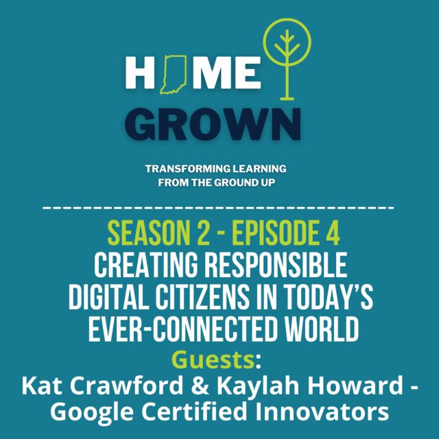 Creating Responsible Digital Citizens in Today’s Ever-Connected World featuring Kat Crawford and Kaylah Holland