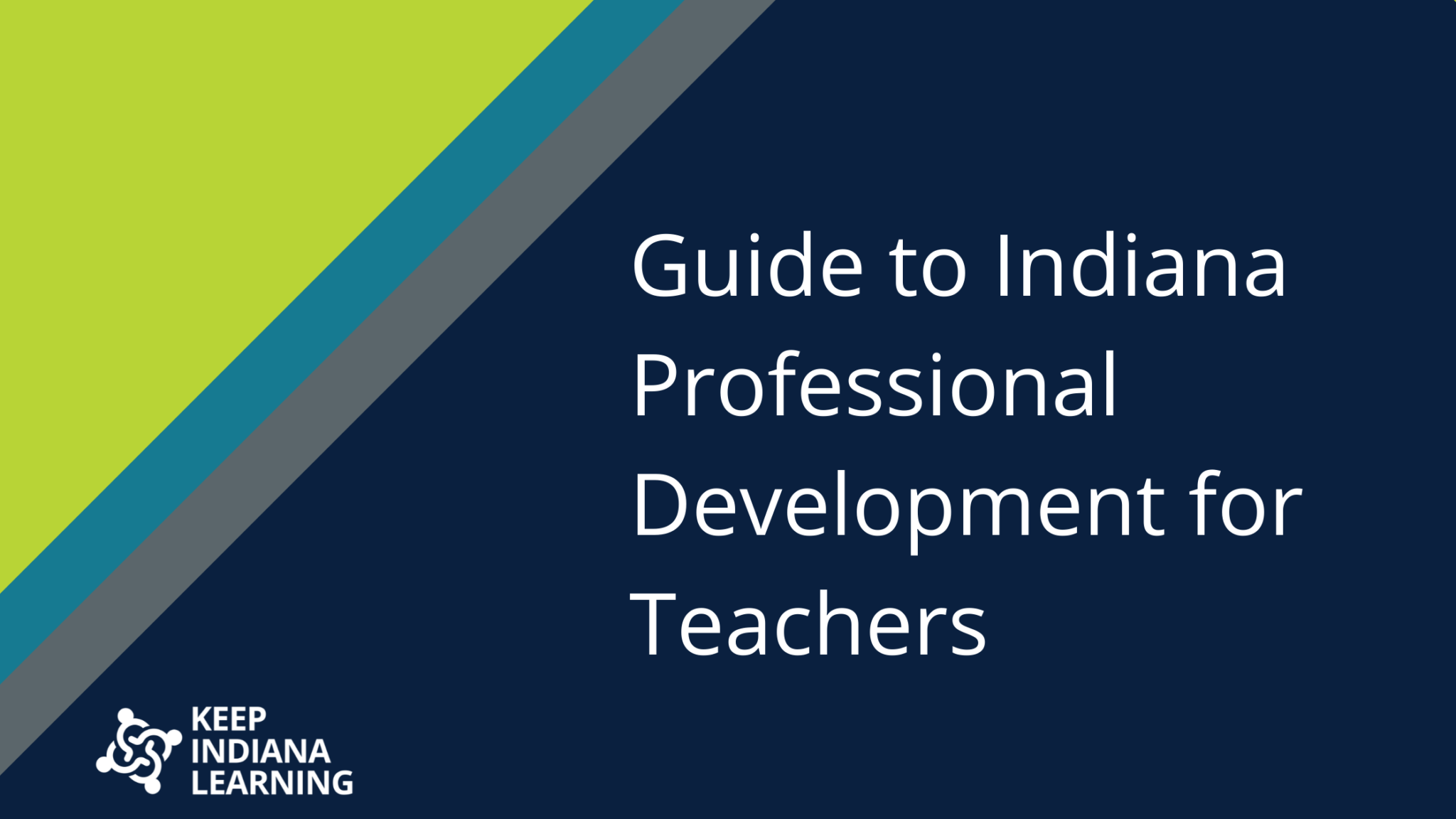 guide-to-indiana-professional-development-for-teachers-kinl