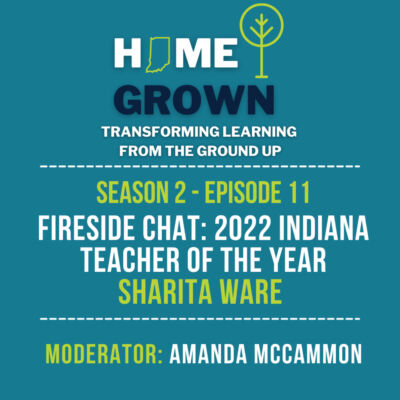 Fireside Chat with Indiana Teacher of the Year, Sharita Ware