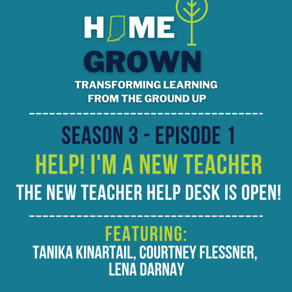 Season 3: Episode 1: Help! I'm a New Teacher! The New Teacher Help Desk is Open!