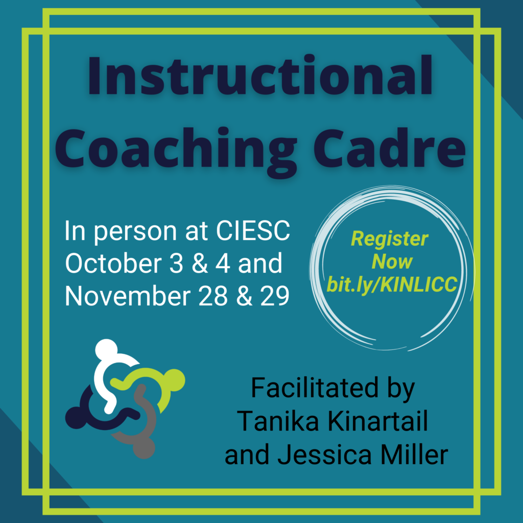 When done well, Instructional Coaching is a key component of building teacher capacity and improving student learning. Throughout this Cadre we will explore characteristics and dispositions of effective coaching that has the potential to transform student learning.