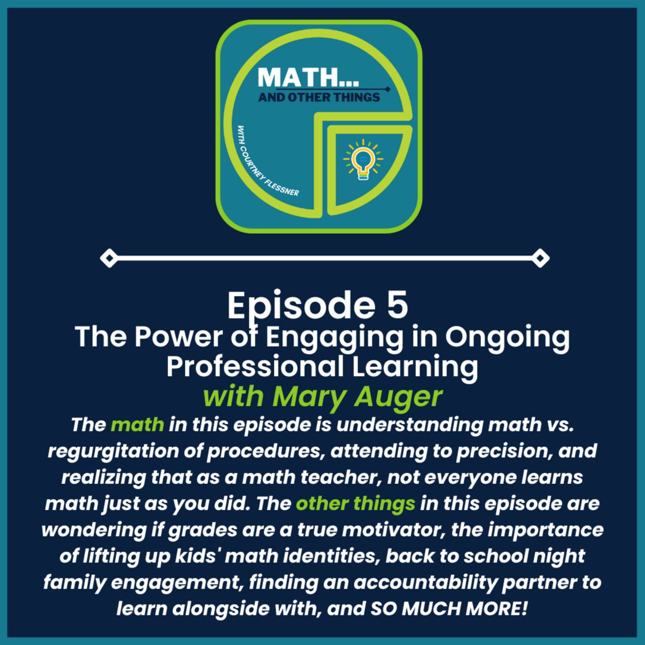 The Power of Engaging in Ongoing Professional Learning with Mary Auger