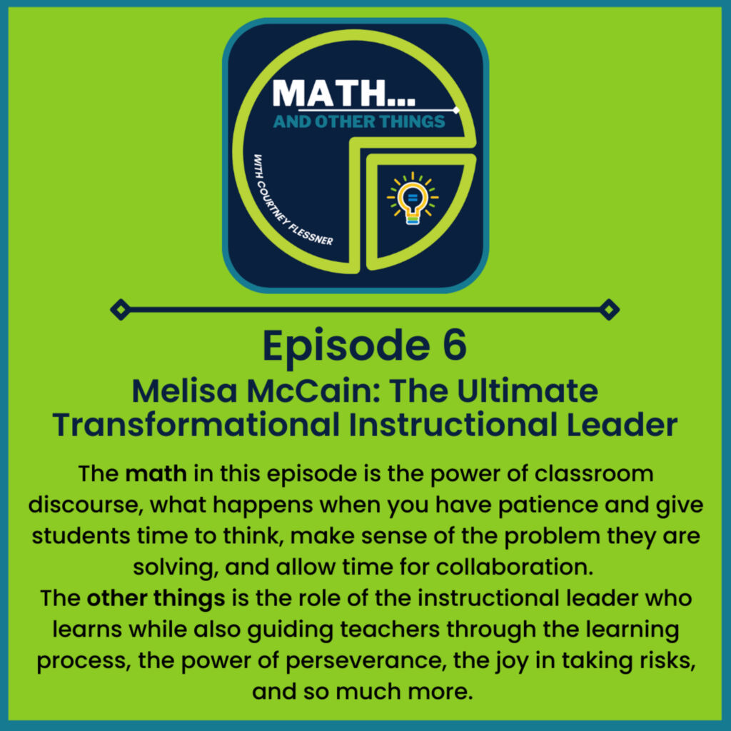 Melisa McCain: The Ultimate Transformational Instructional Leader