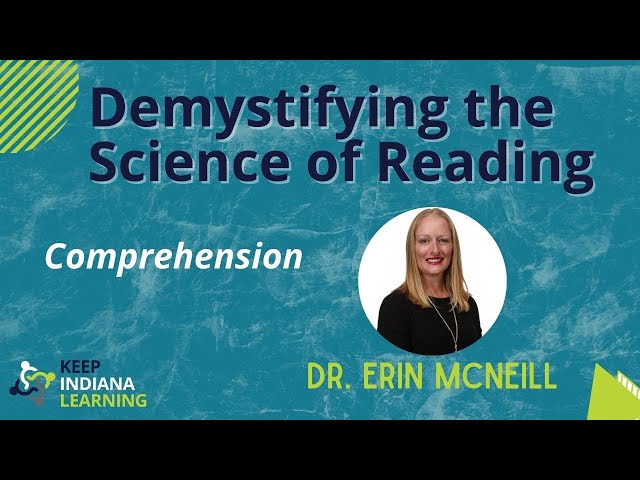 Demystifying the Science of Reading- Comprehension