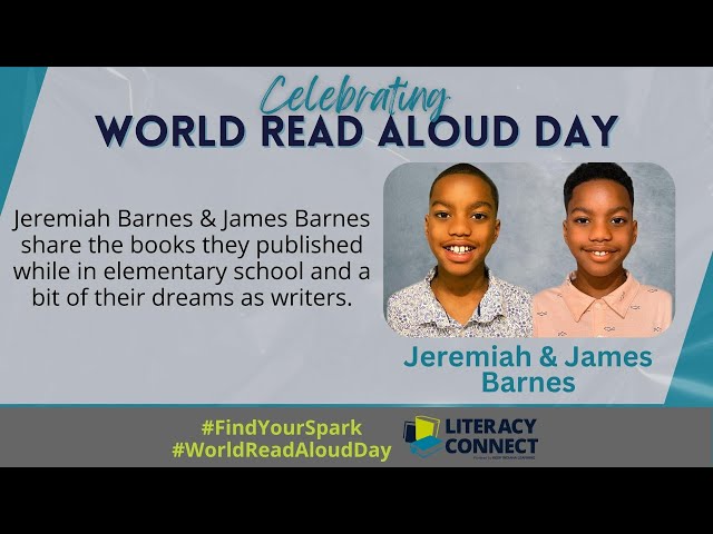 Jeremiah Barnes & James Barnes - World Read Aloud Day 2023