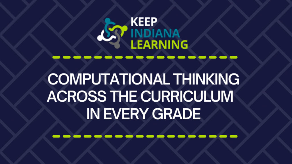 Computational Thinking Across the Curriculum in Every Grade