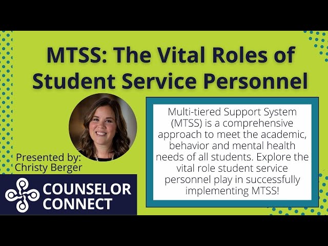 MTSS- The Vital Roles of Student Service Personnel