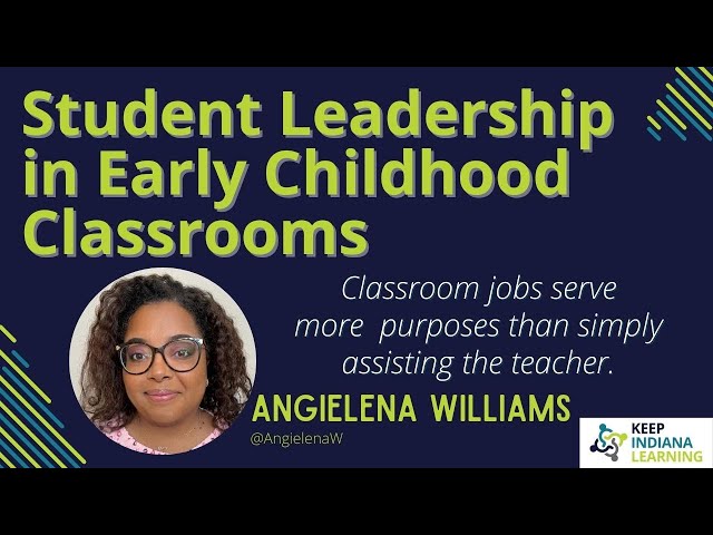 Student Leadership in Early Childhood Classrooms - Featured Image