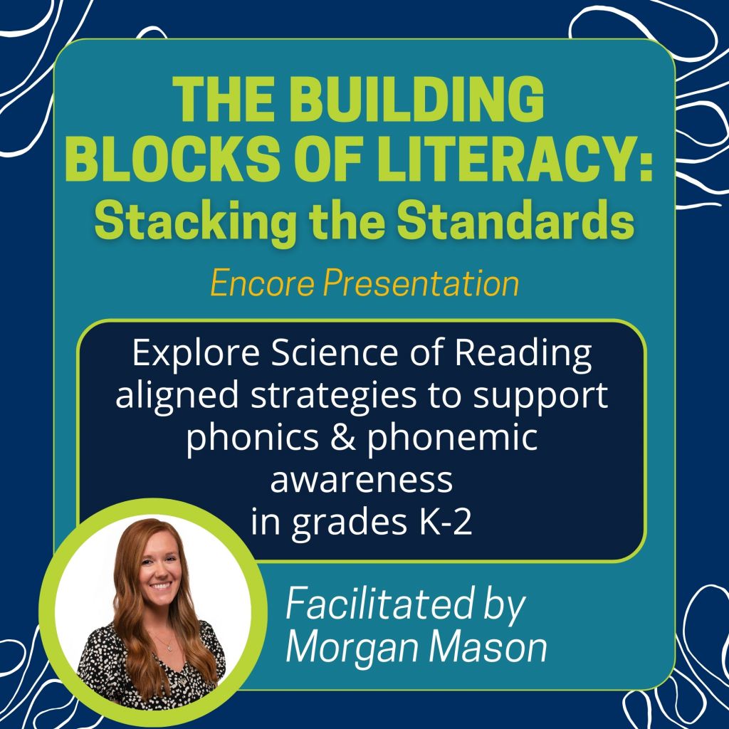 The Building Blocks of Literacy