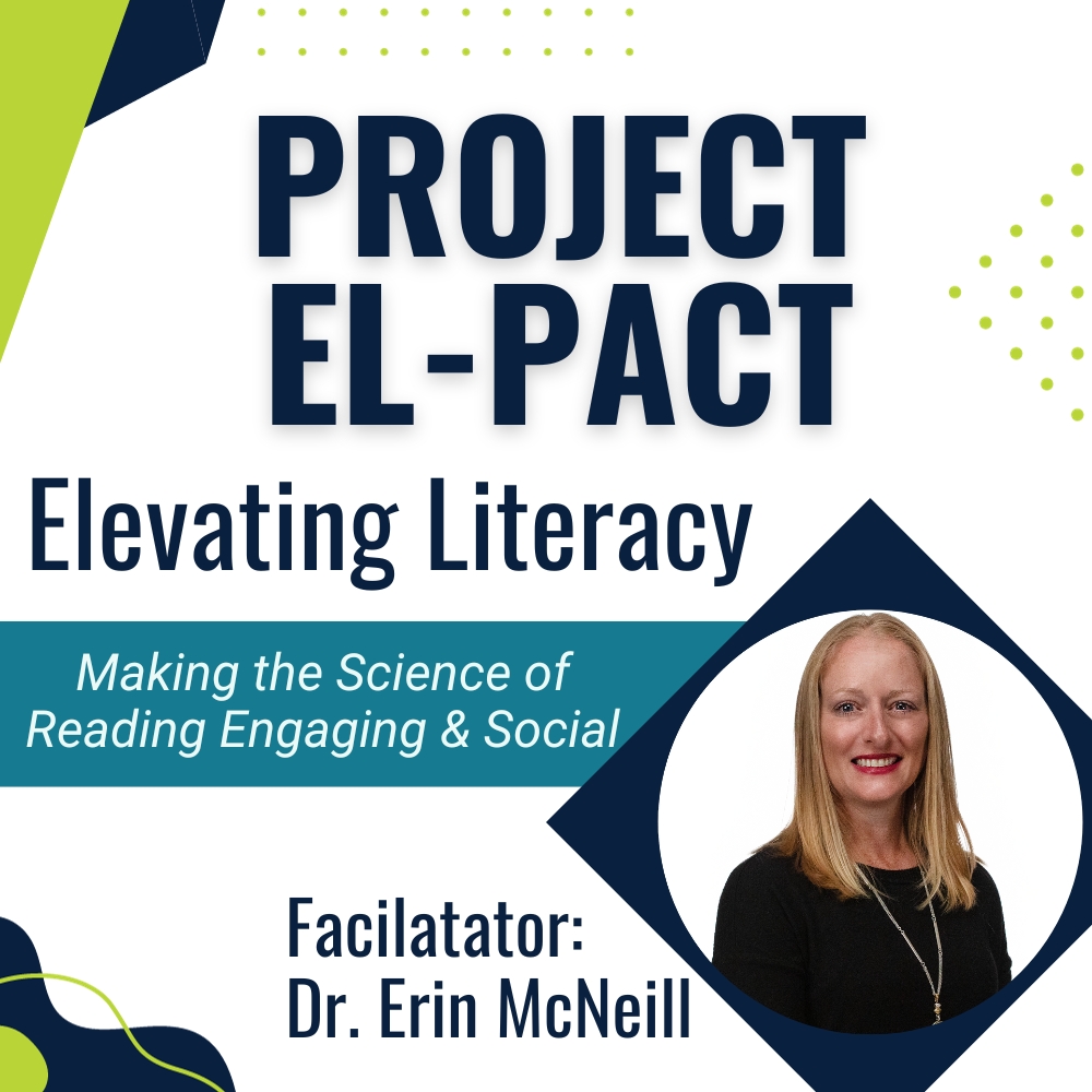 Project EL-Pact: Elevating Literacy Practice Among Communities of Teachers