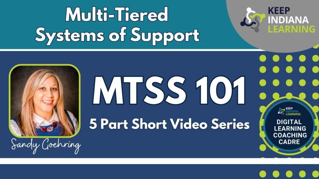 MTSS - Multi-Tiered Systems of Support