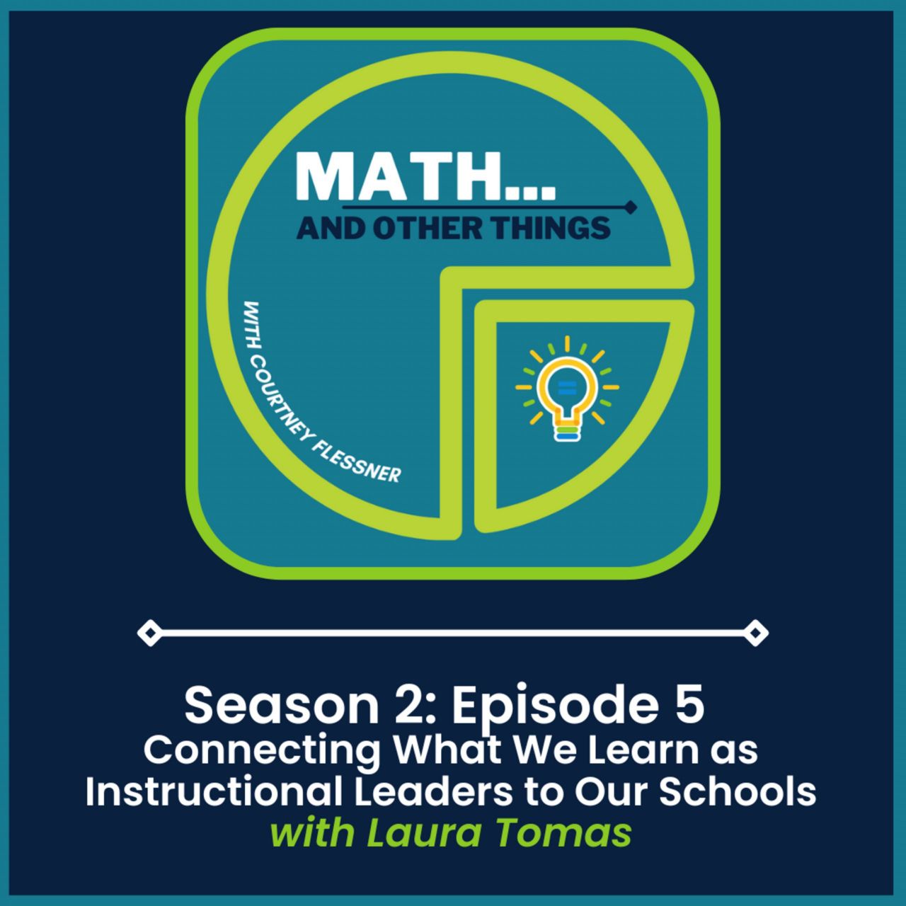 Connecting What We Learn As Instructional Leaders to Our Schools