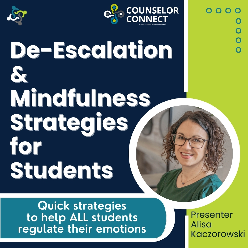 De-Escalation & Mindfulness Strategies for Students