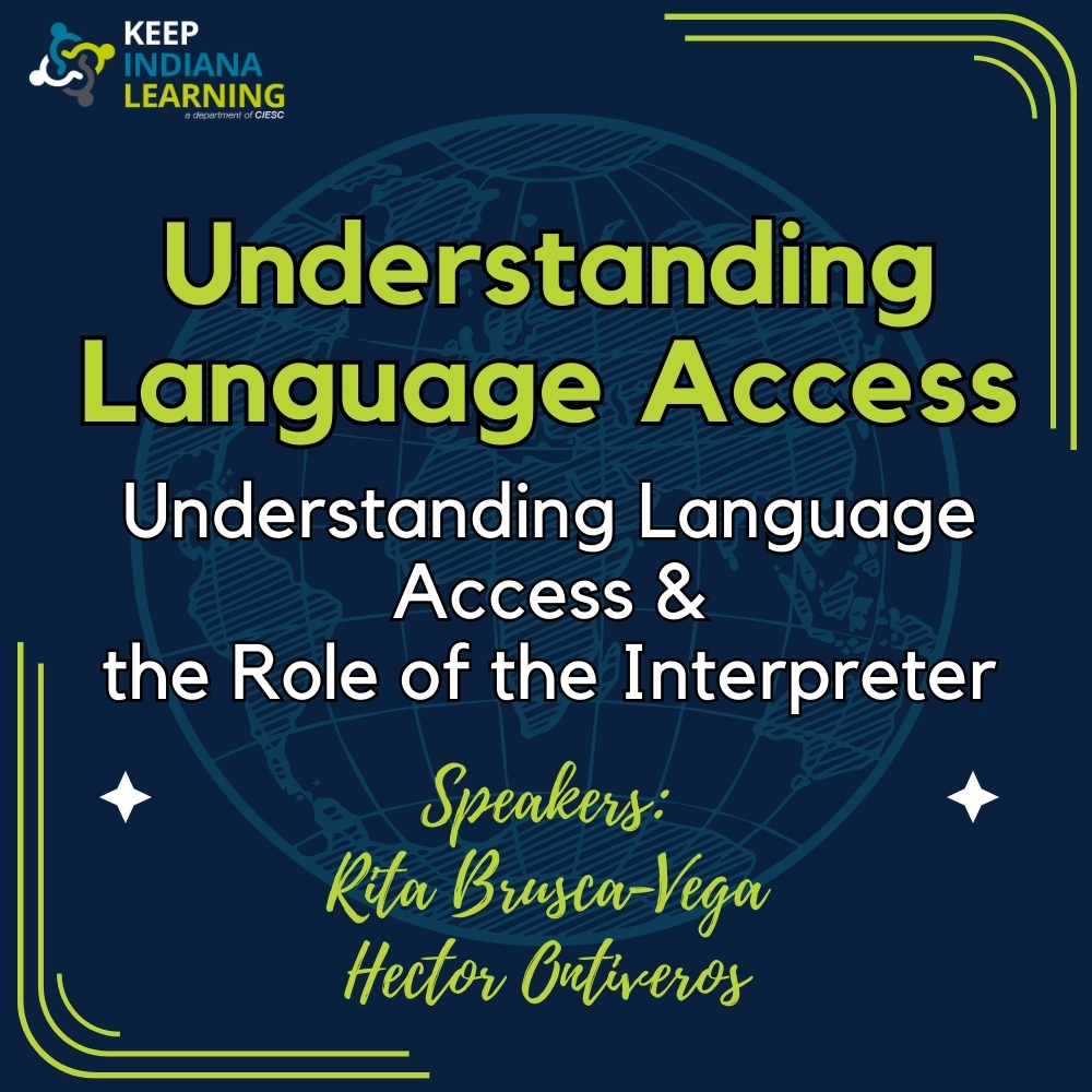 Understanding Language Access & the Role of the Interpreter