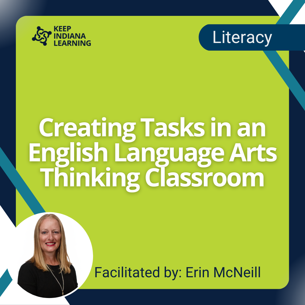Creating Tasks in an English Language Arts Thinking Classroom