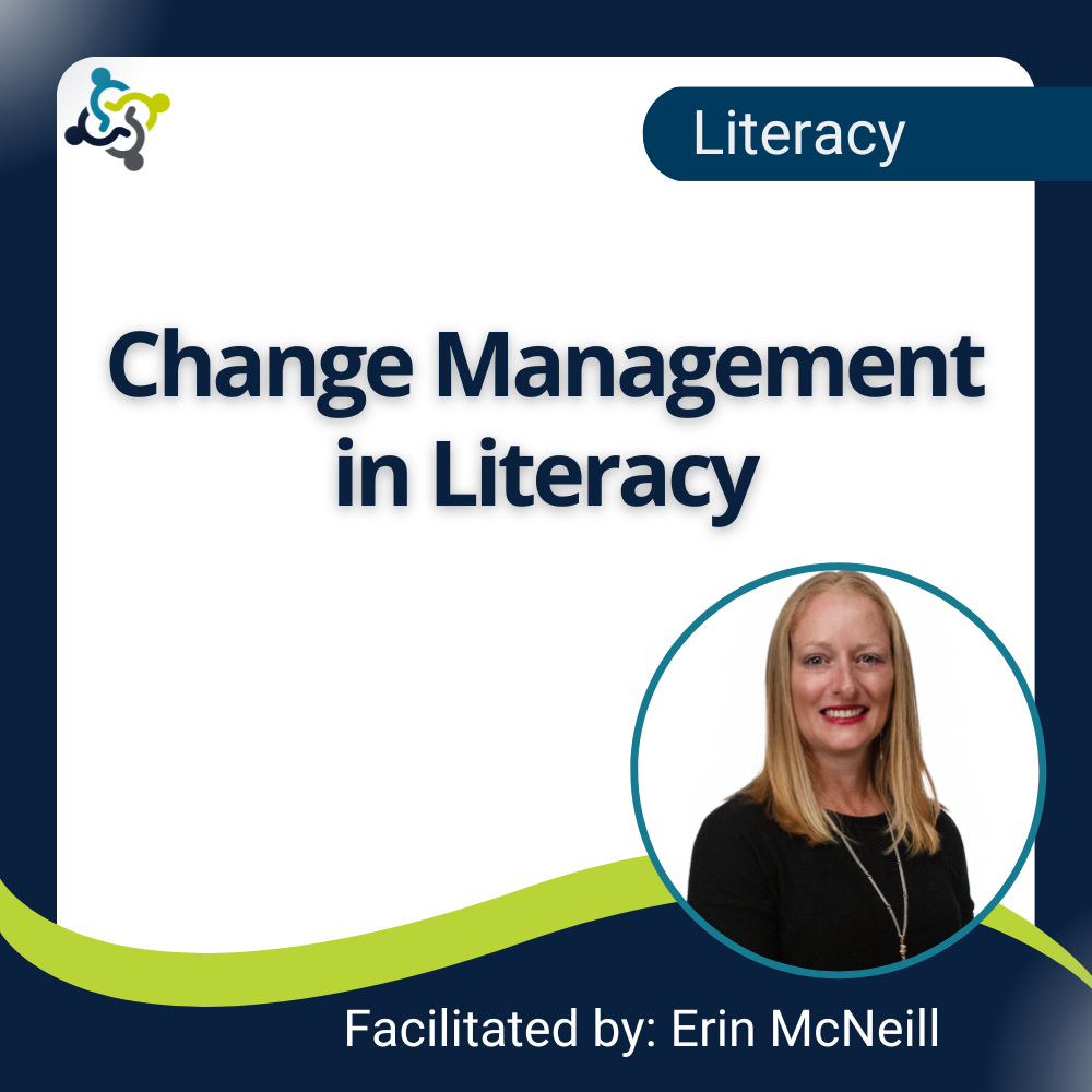 Change Management in Literacy