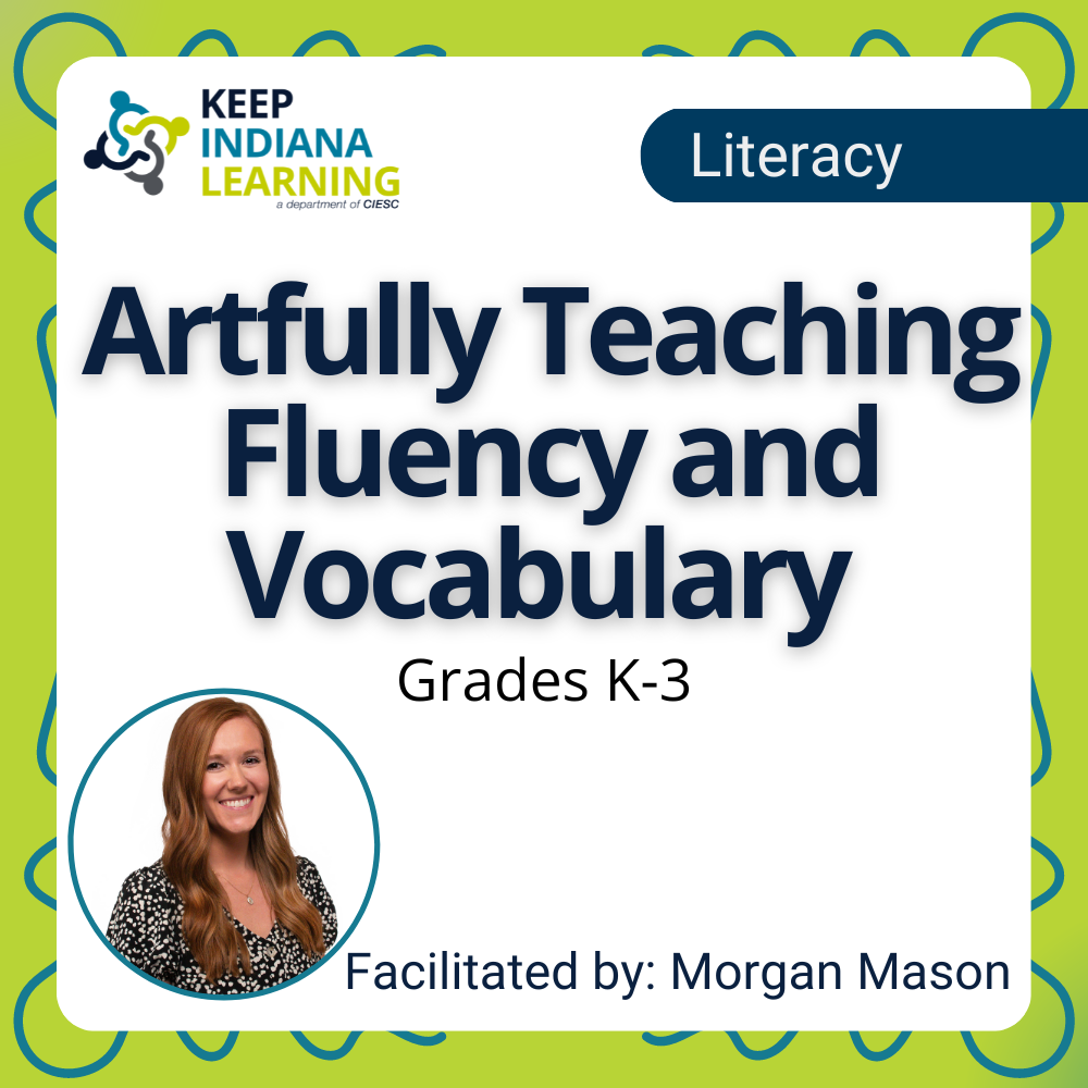 Artfully Teaching Fluency and Vocabulary Grades K-3