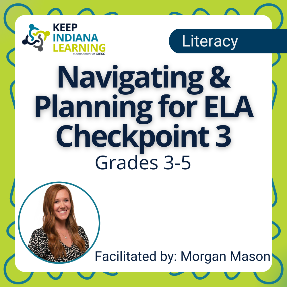 Navigating & Planning for ELA Checkpoint 3 in Grades 3-8