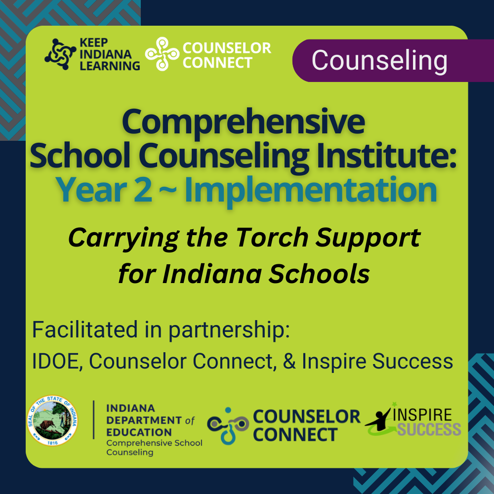 Comprehensive School Counseling Institute: Year 2 - Implementation