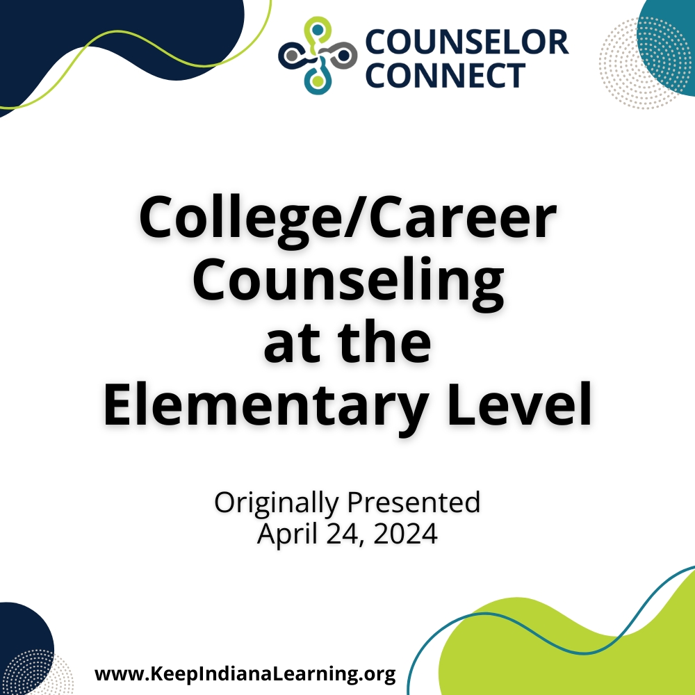 College/Career Counseling at the Elementary Level