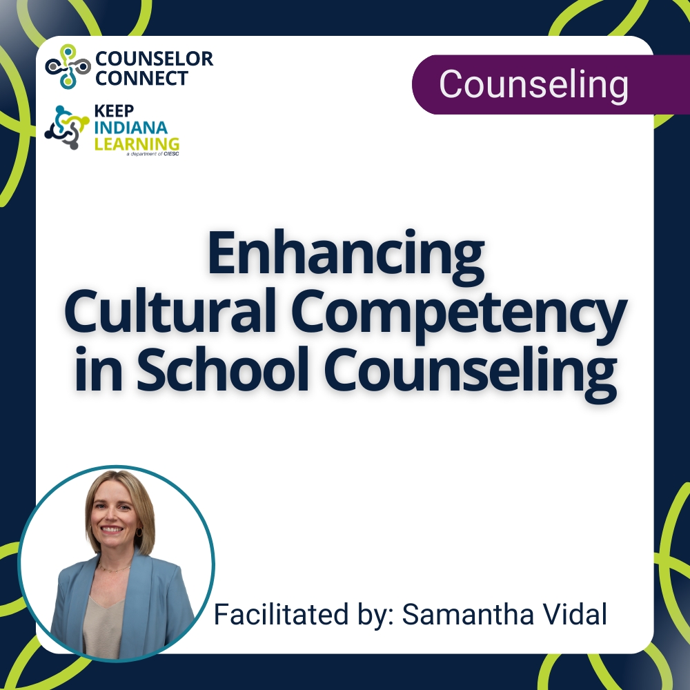 Enhancing Cultural Competency in School Counseling