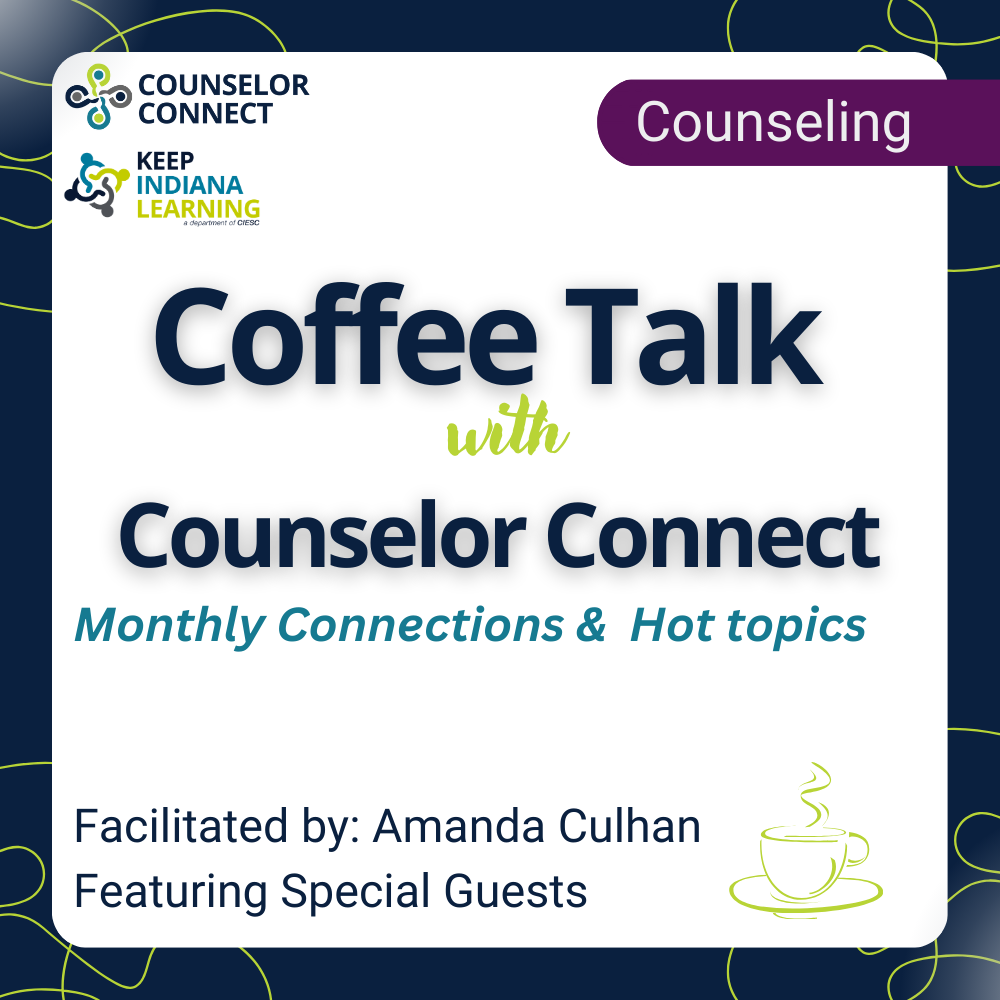 Coffee Talk with Counselor Connect