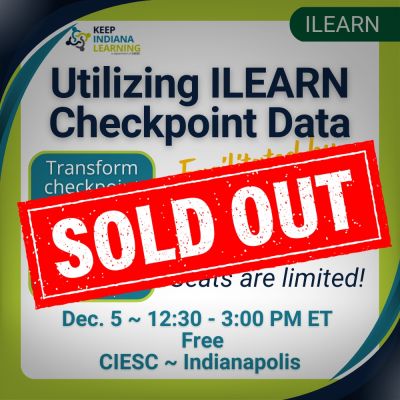 Sold Out ILEARN Event with IDOE
