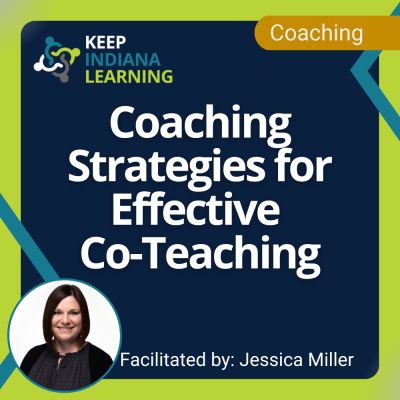 Coaching Strategies for Effective Co-Teaching