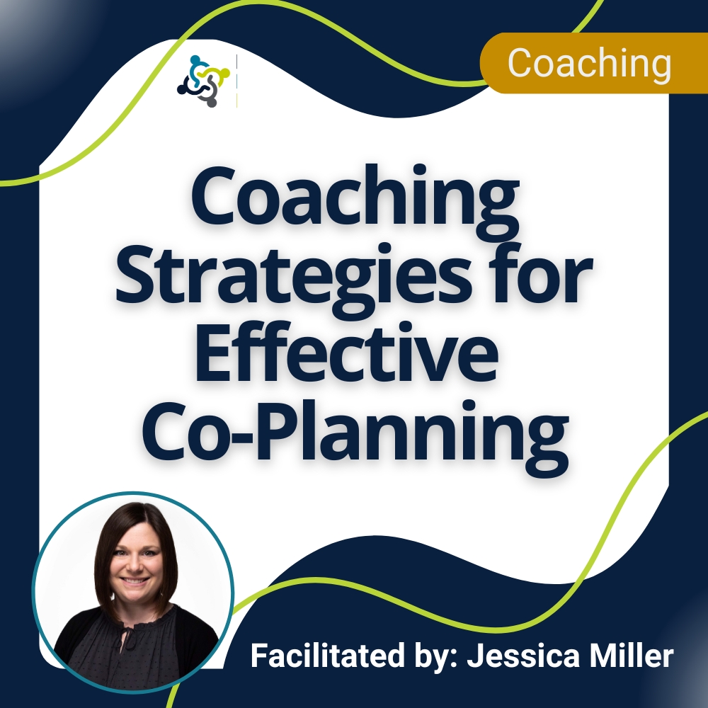 Coaching Strategies for Effective Co-Planning