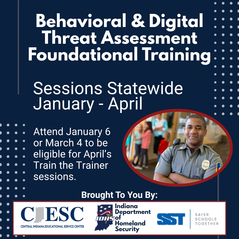 Behavioral & Digital Threat Assessment Foundational Training