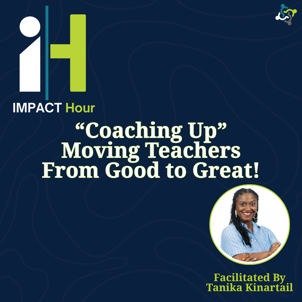 graphic stating title of the workshop: coaching up- moving teachers from good to great