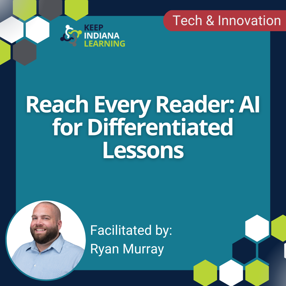 graphic stating the title of the workshop: Reach Every Reader: AI for Differentiated Lessons