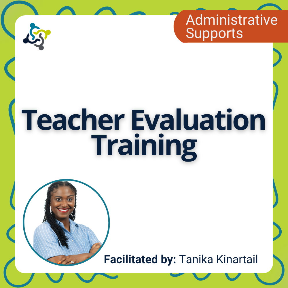 graphic stating the title of the workshop: Teacher Evaluation Training