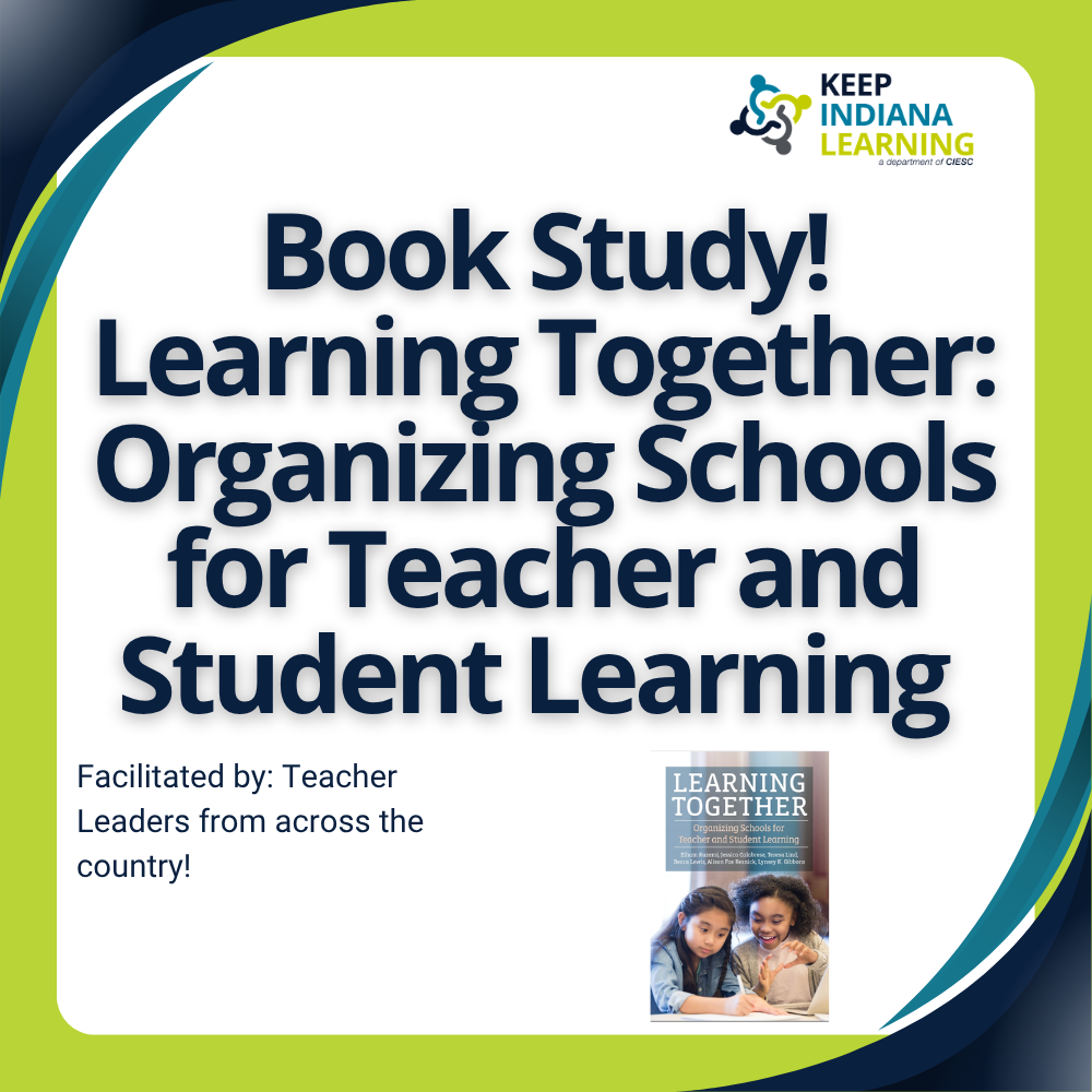 graphic stating title of the workshop: Book Study! Learning Together: Organizing Schools for Teacher and Student Learning
