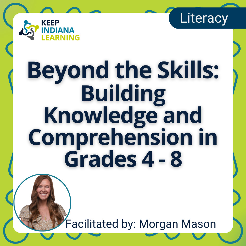 Beyond the Skills: Building Knowledge and Comprehension in Grades 4-8 event listing