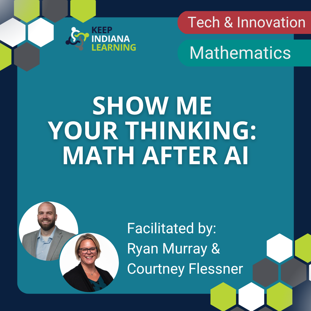 Show Me Your Thinking: Math After AI workshop