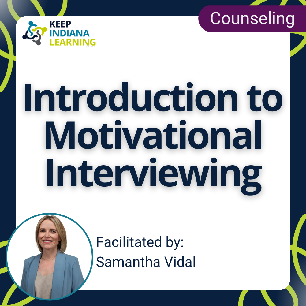 Introduction to Motivational Interviewing Virtual Workshop